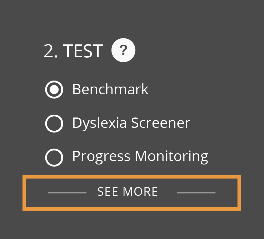 Step 2 for the Assigning Tests process with the “See More” option highlighted to show more test types